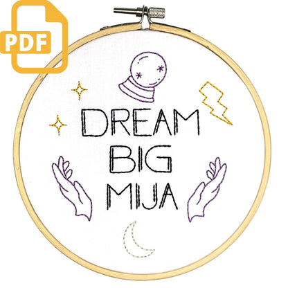 Dream Big Mija Beginner Digital Embroidery Pattern